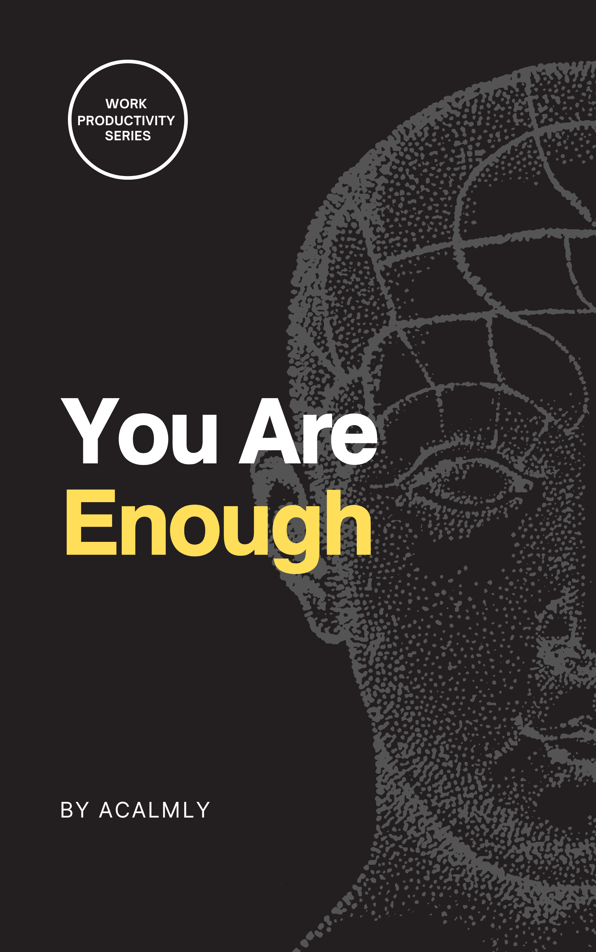 You Are Enough